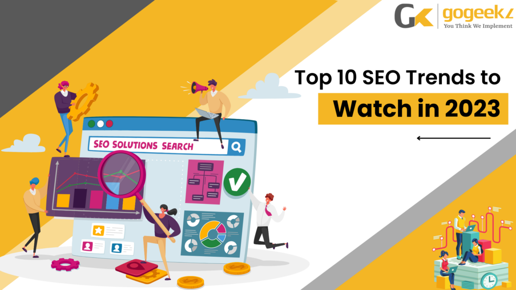 Latest SEO Trends 2023 | Top 10 Trends In SEO